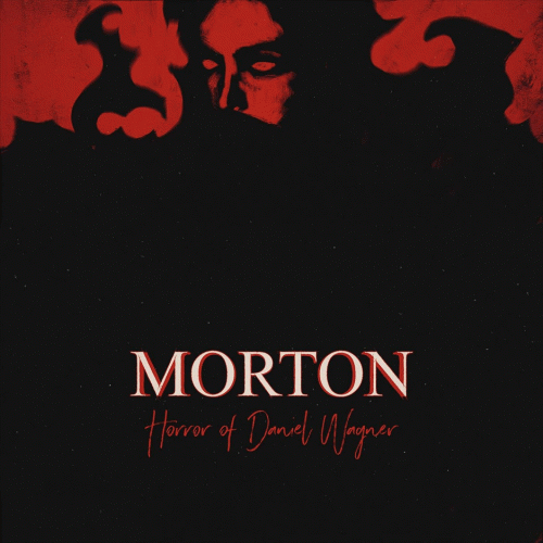 Morton (UKR) : Horror of Daniel Wagner (Single)